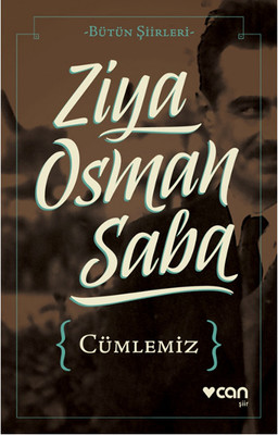 cümlemiz - Ziya Osman Saba
