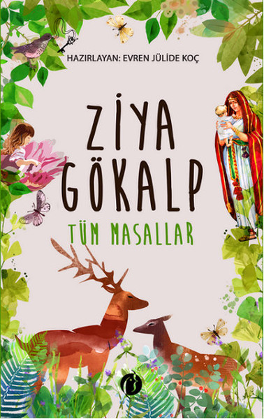 Tüm Masallar - Ziya Gökalp